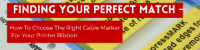 Finding Your Perfect Match: How To Choose The Right Cable Marker For Your Printer Ribbon