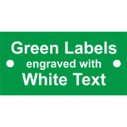 White on Green Engraved Labels